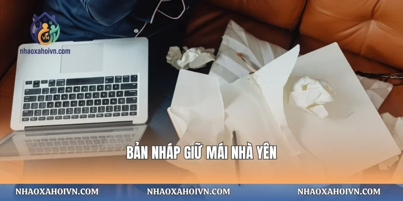 Bản nháp giữ mái nhà yên