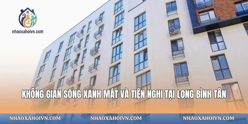 Không gian sống xanh mát và tiện nghi