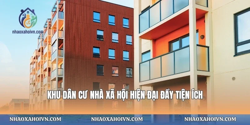 Khu dân cư nhà xã hội hiện đại đầy tiện ích