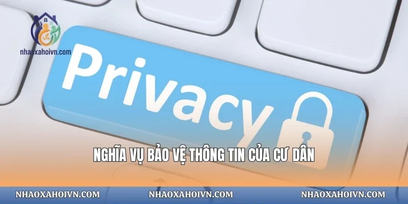 Nghĩa vụ bảo vệ thông tin của cư dân