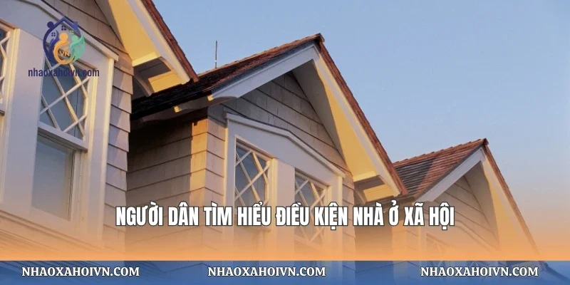 Người dân tìm hiểu điều kiện nhà ở xã hội