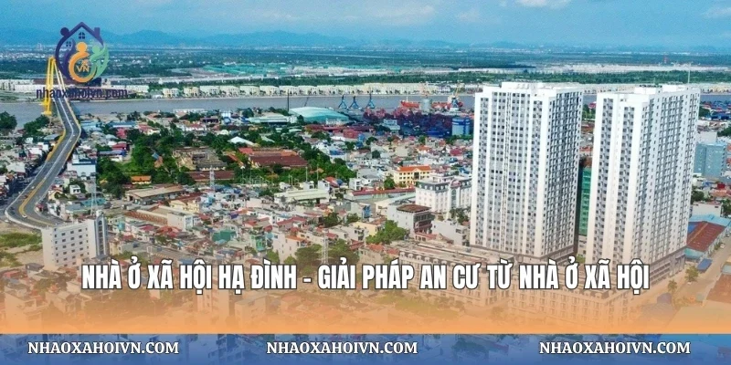Nhà Ở Xã Hội Hạ Đình