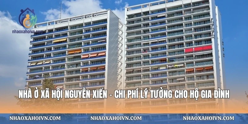 Nhà Ở Xã Hội Nguyễn Xiển