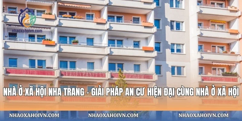 Nhà Ở Xã Hội Nha Trang