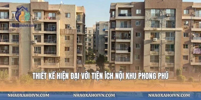 Thiết kế hiện đại với tiện ích nội khu phong phú