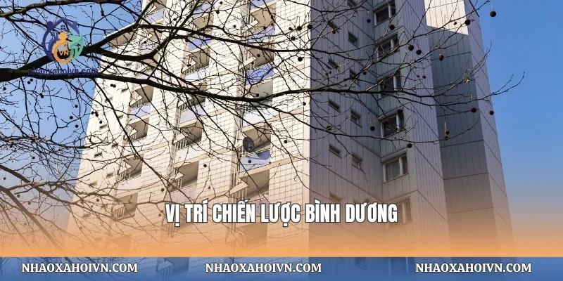 Vị trí chiến lược Bình Dương
